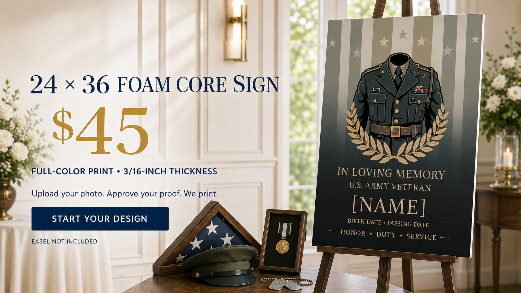 24" x 36" foam core military tribute sign honoring a veteran